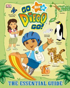 Hardcover Go, Diego, Go! the Essential Guide Book