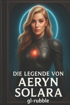 Paperback Die Legende von Aeryn Solara [German] Book