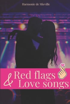 Paperback Red flags & love songs Book
