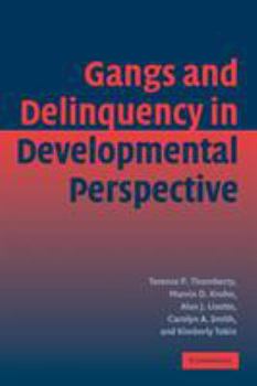 Paperback Gangs and Delinquency in Developmental Perspective Book