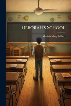 Paperback Deborah's School Book