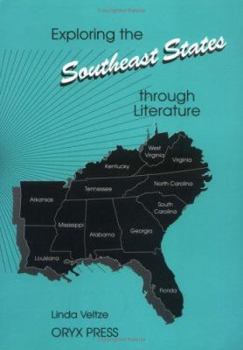 Paperback Exploring the Southeast States Through Literature Book