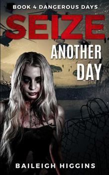 Paperback Seize Another Day Book