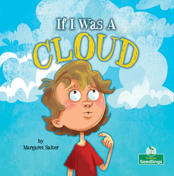 Hardcover If I Was a Cloud Book