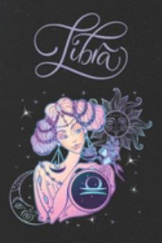 Libra: Blank Journal and Notebook for the Scales Zodiac Sign