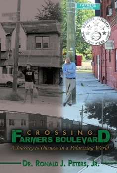 Crossing Farmers Boulevard: A Journey to Oneness in a Polarizing World