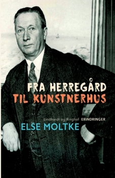 Paperback Fra herreg?rd til kunstnerhus [Danish] Book