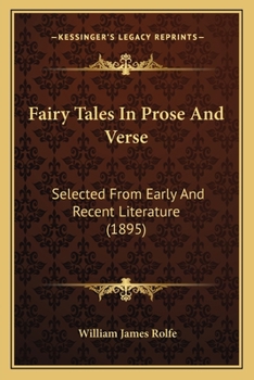 Paperback Fairy Tales in Prose and Verse: Selected from Early and Recent Literature (1895) Book