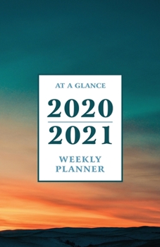 Paperback At a Glance 2020-2021 Weekly Planner: Sunset Blue Sky 2 Year / 24 Month Pocket Planner for Purse - Jan 2020 - Dec 2021 Calendar - Size: 5.5" x 8.5" Book