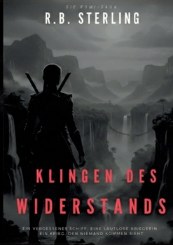 Paperback Die Romi-Saga: Klingen des Widerstands [German] Book