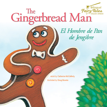 Paperback The Bilingual Fairy Tales Gingerbread Man: El Hombre de Pan de Jengibre [Spanish] Book