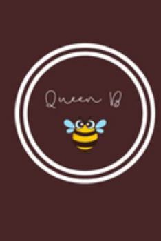 Queen B: Lined Journal, notebook, diary, 6 x 9, 100 pages