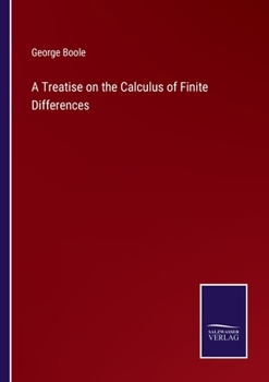 Paperback A Treatise on the Calculus of Finite Differences Book