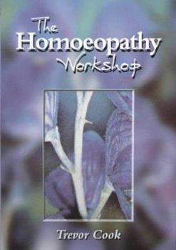 Paperback The Homeopathy Workshop Book
