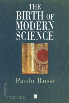 Paperback The Birth of Modern Science Book