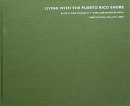 Hardcover Living with the Puerto Rico Shore Book