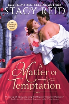 A Matter of Temptation - Book #1 of the Unforgettable Love