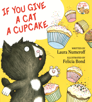 Library Binding If You Give a Cat a Cupcake Book