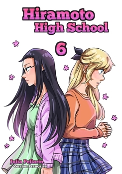 Paperback Hiramoto High School Tome 6: Version francaise [French] Book