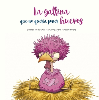 Hardcover Gallina Que No Queria Poner Huevos, La [Spanish] Book