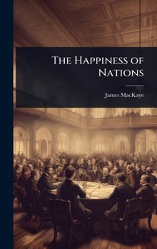 The Happiness of Nations