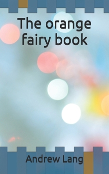 Paperback The orange fairy book