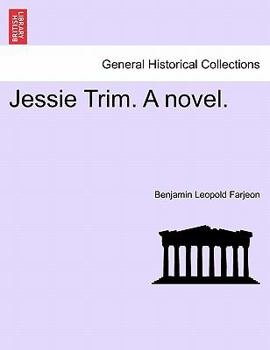 Jessie Trim: A Novel ......