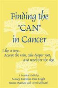 Paperback Finding the Can in Cancer Book