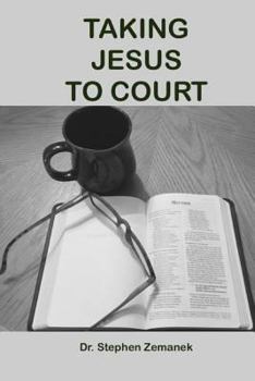 Paperback Taking Jesus To Court Book