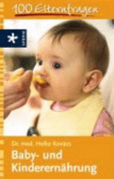 Perfect Paperback Baby- und Kinderernährung [German] Book