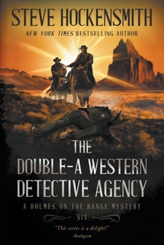 Paperback The Double-A Western Detective Agency: A Western Mystery Series Book