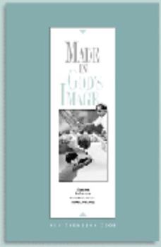 Paperback Made in God's Image: A Resource for Dialogue about Gender Difference Book