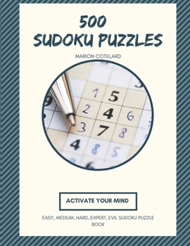 500+ sudoku puzzles: easy, medium, hard, expert, evil sudoku puzzle book
