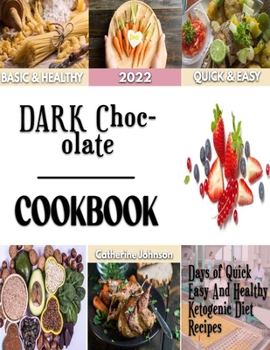 Paperback DARK Chocolate: The New Age Chocolate Recipes Book