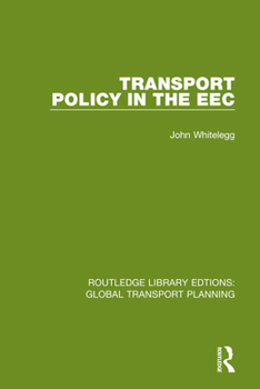 Paperback Transport Policy in the EEC Book