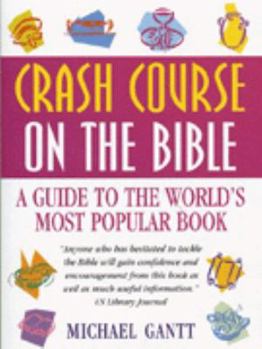 Paperback Crash Course on the Bible Book