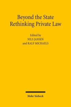 Hardcover Beyond the State: Rethinking Private Law Book
