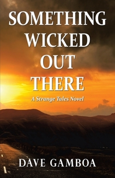 Paperback Something Wicked out There Book