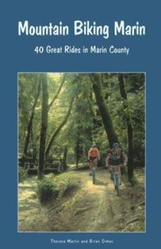 Paperback Mountain Biking Marin: 40 Great Rides in Marin County Book