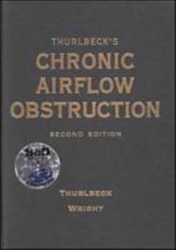 Hardcover Thurlbeck's Chronic Airflow Obstruction [With Windows/Macintosh Compatible] Book