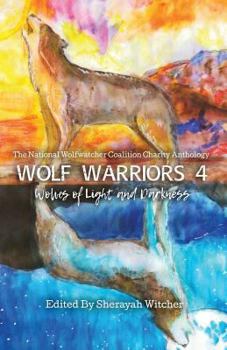 Paperback Wolf Warriors 4: Wolves of Light and Darkness Book