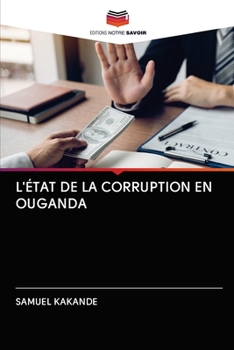 Paperback L'État de la Corruption En Ouganda [French] Book