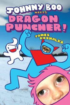 Hardcover Johnny Boo Meets Dragon Puncher! Book