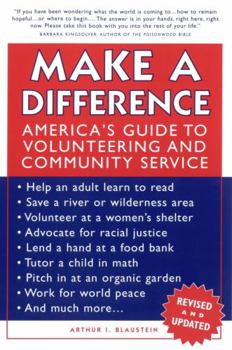 Paperback Make a Difference: America's Guide to Volunteering and Community Service Book