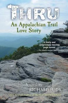 Paperback Thru: An Appalachian Trail Love Story Book