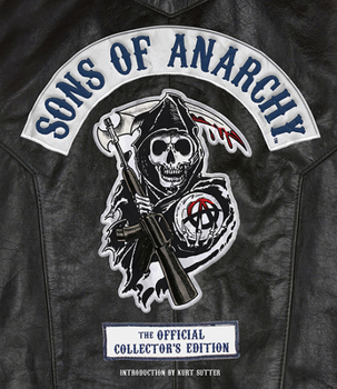Hardcover Sons of Anarchy: The Official Collector's Edition Book