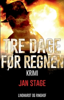 Paperback Tre dage f?r regnen [Danish] Book