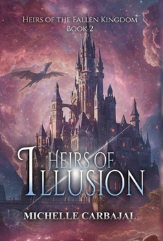 Heirs of Illusion