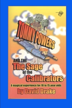 Paperback Tommy Powers and the Sage of the Calibrators Book