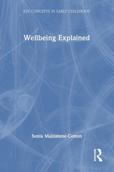 Wellbeing Explained